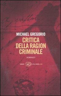 Critica della ragion criminale -  Michael Gregorio - copertina
