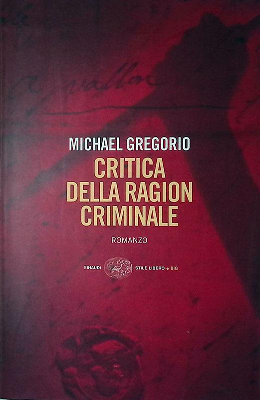Critica della ragion criminale