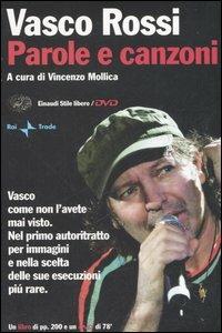 Parole e canzoni. Con DVD - Vasco Rossi - 2