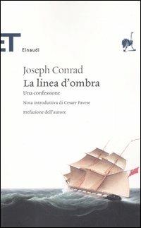 La linea d'ombra. Una confessione - Joseph Conrad - copertina