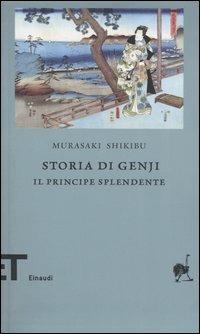Storia di Genji. Il principe splendente. Romanzo giapponese dell'XI secolo - Murasaki Shikibu - copertina