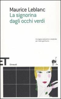 La signorina dagli occhi verdi - Maurice Leblanc - copertina