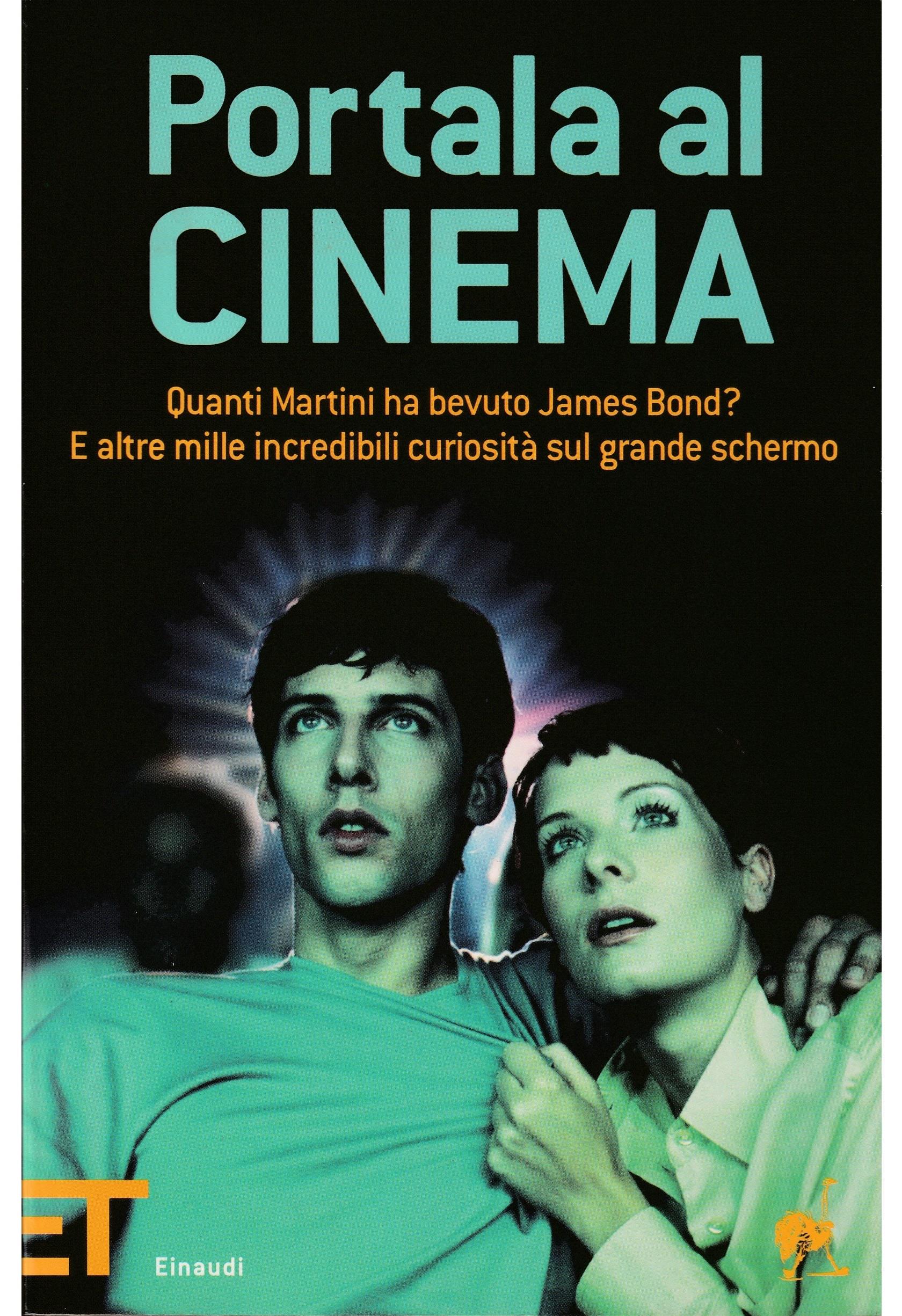 Portala al cinema. Quanti martini ha bevuto James Bond? E altre mille incredibili curiosità sul grande schermo
