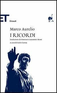 I ricordi - Marco Aurelio - Libro - Einaudi - Einaudi tascabili. Classici
