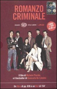 Romanzo criminale. Con DVD - Giancarlo De Cataldo - copertina