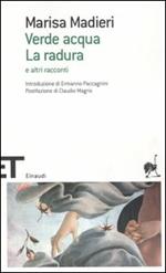 Verde acqua-La radura e altri racconti