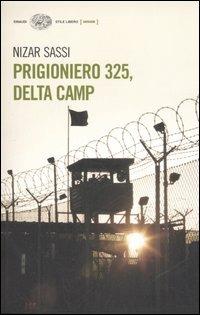 Prigioniero 325, Delta Camp - Nizar Sassi - copertina