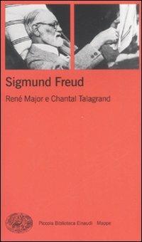 Sigmund Freud - René Major,Chantal Talagrand - copertina