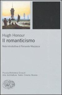 Il Romanticismo - Hugh Honour - copertina