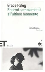 Enormi cambiamenti all'ultimo momento