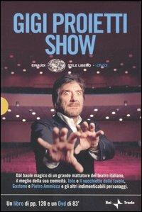 Gigi Proietti Show. DVD. Con libro - Gigi Proietti - copertina