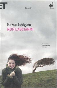 Non lasciarmi - Kazuo Ishiguro - copertina