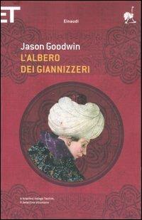 L' albero dei giannizzeri - Jason Goodwin - copertina