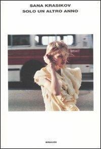 Solo un altro anno - Sana Krasikov - copertina