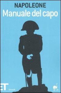 Manuale del capo - Napoleone Bonaparte - copertina