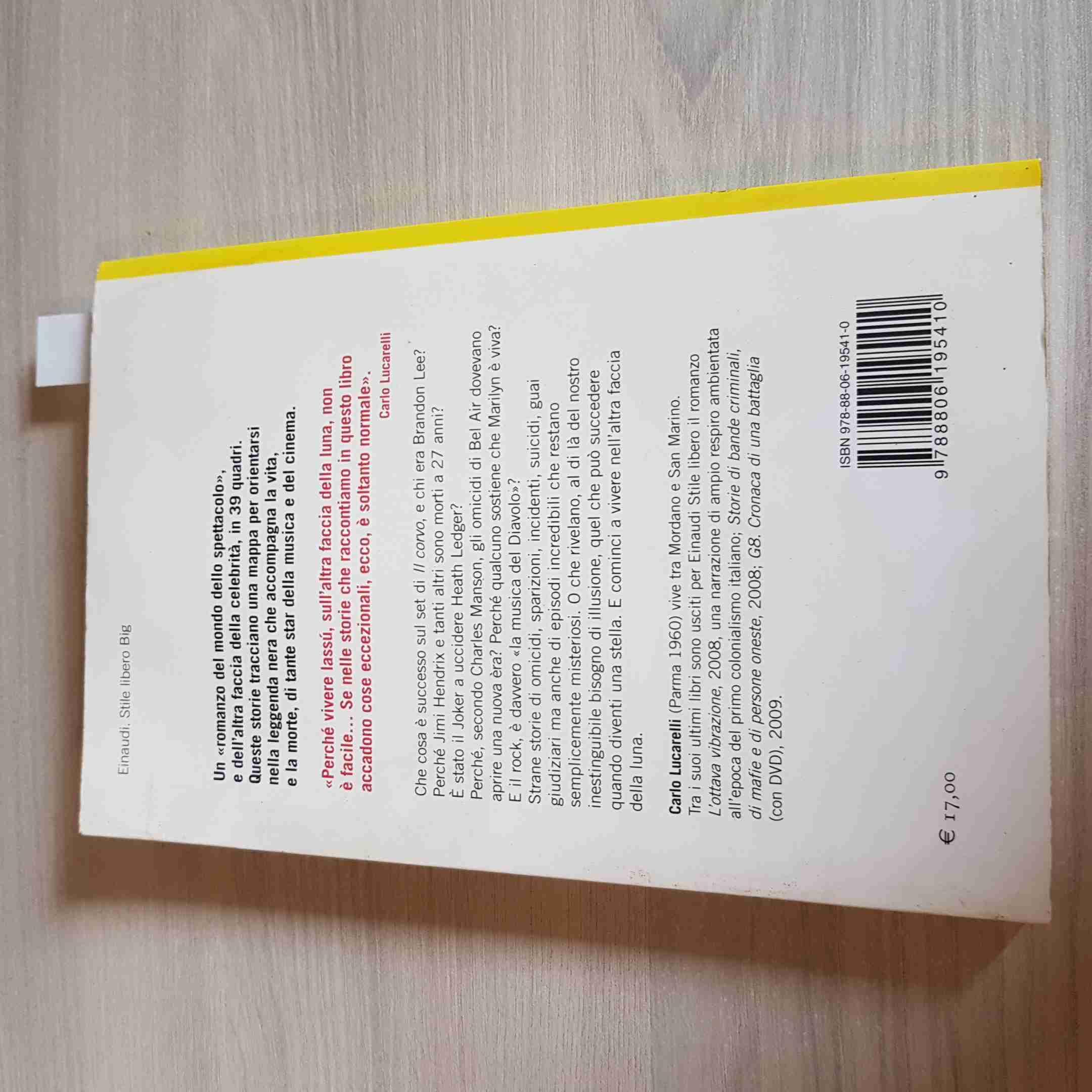 La faccia nascosta della luna. Storie di delitti e misteri tra musica, cinema e dintorni