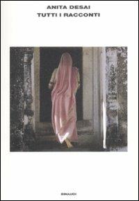 Tutti i racconti - Anita Desai - copertina