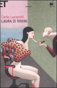 Laura di Rimini - Carlo Lucarelli - copertina