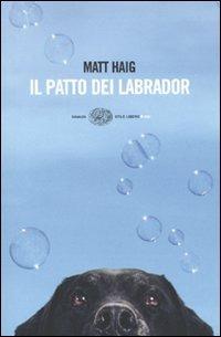 Il patto dei Labrador - Matt Haig - copertina