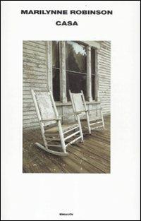 Casa - Marilynne Robinson - copertina