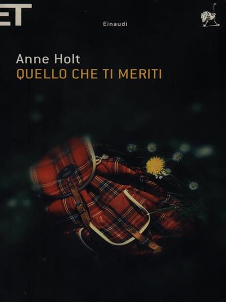 Quello che ti meriti - Anne Holt - 3