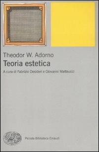 Teoria estetica - Theodor W. Adorno - copertina