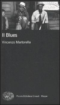 Il blues - Vincenzo Martorella - copertina