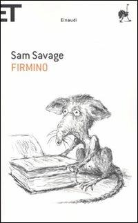 Firmino. Avventure di un parassita metropolitano - Sam Savage - copertina