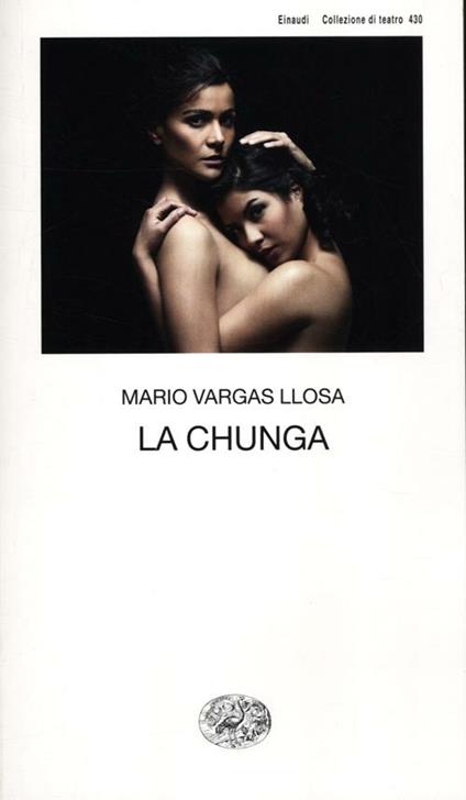 La chunga - Mario Vargas Llosa - copertina