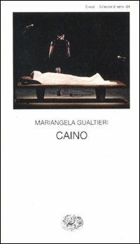 Caino - Mariangela Gualtieri - copertina