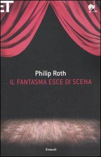 Il fantasma esce di scena - Philip Roth - copertina
