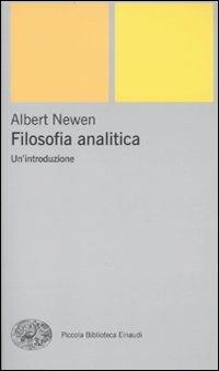 Filosofia analitica. Un'introduzione - Albert Newen - copertina