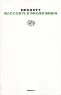 Racconti e prose brevi - Samuel Beckett - copertina