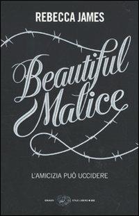 Beautiful malice - Rebecca James - 3