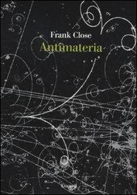 Antimateria - Frank Close - copertina