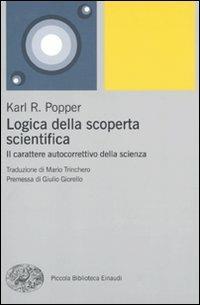 Logica della scoperta scientifica. Il carattere autocorrettivo della scienza - Karl R. Popper - copertina