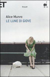 Le lune di Giove - Alice Munro - copertina