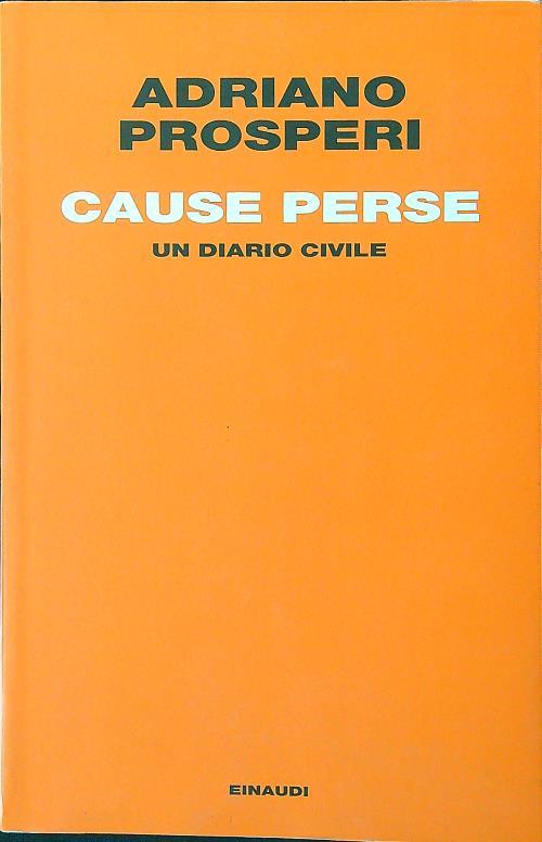 Cause perse. Un diario civile