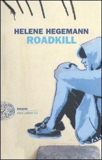 Roadkill - Helene Hegemann - copertina