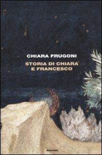 Storia di Chiara e Francesco - Chiara Frugoni - copertina