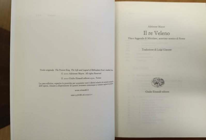 Il re Veleno. Vita e leggenda di Mitridate, acerrimo nemico dei Romani