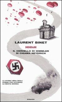HHhH. Il cervello di Himmler si chiama Heydrich - Laurent Binet - copertina