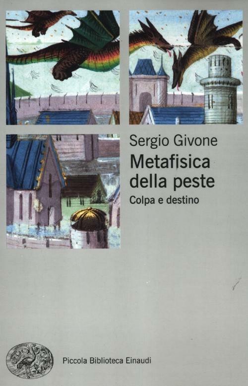 Metafisica della peste. Colpa e destino - Sergio Givone - copertina