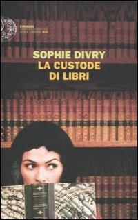 La custode di libri - Sophie Divry - copertina