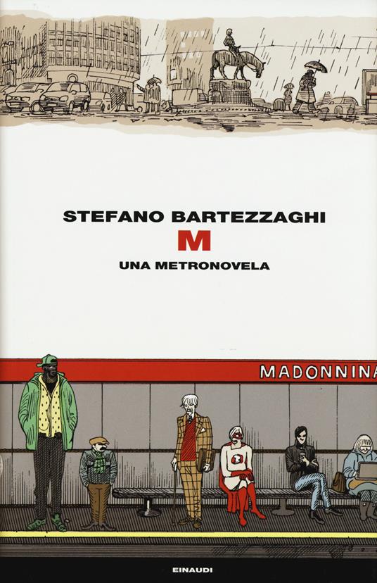 M. Una metronovela - Stefano Bartezzaghi - copertina