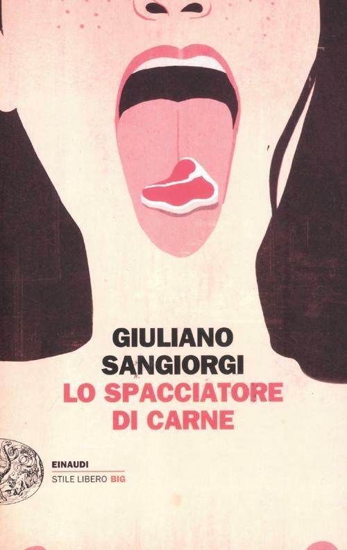 Lo spacciatore di carne - Giuliano Sangiorgi - copertina