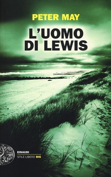 L' uomo di Lewis - Peter May - copertina