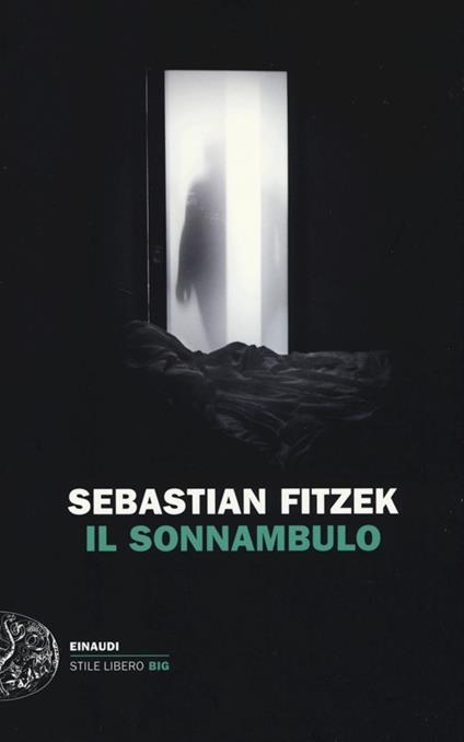 Il sonnambulo - Sebastian Fitzek - copertina