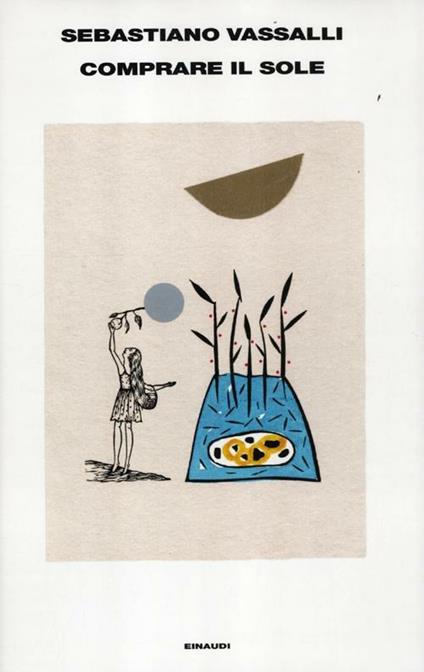 Comprare il sole - Sebastiano Vassalli - copertina