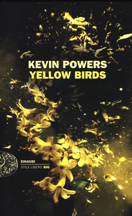 Yellow birds - Kevin Powers - copertina